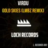 VIRDU - Gold Skies (LMBZ Remix) - Single